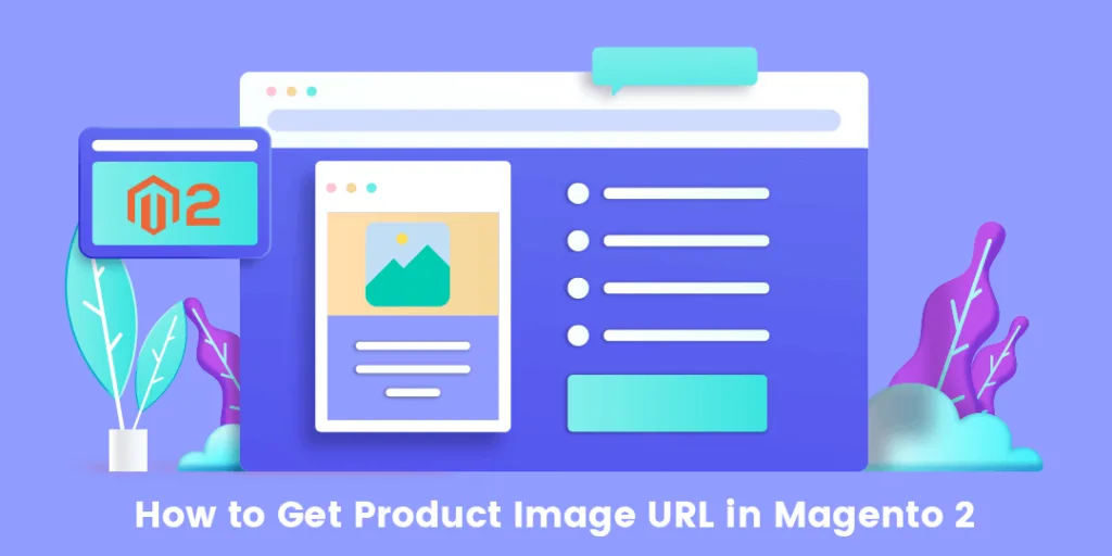 How to Get Product Image URL in Magento 2