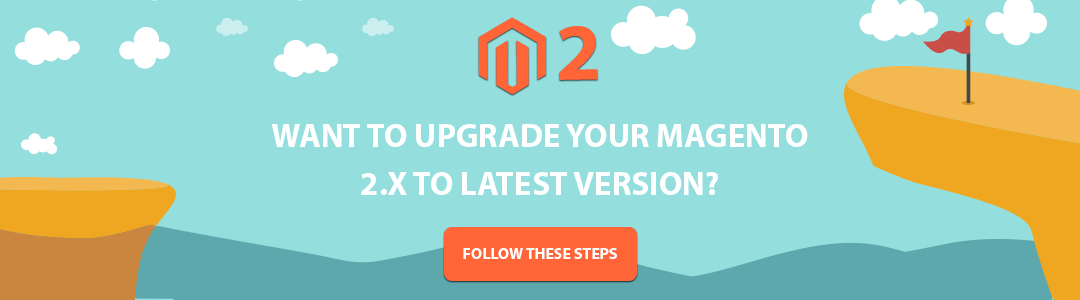 How to Upgrade Magento 2.x to the Latest Version CTA 1