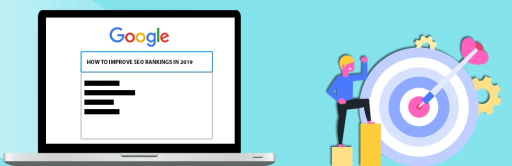 Effective ways to Improve Your SEO Rankings With These Easy peasy Tips in 2019