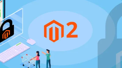 How to secure Magento 2 online stores