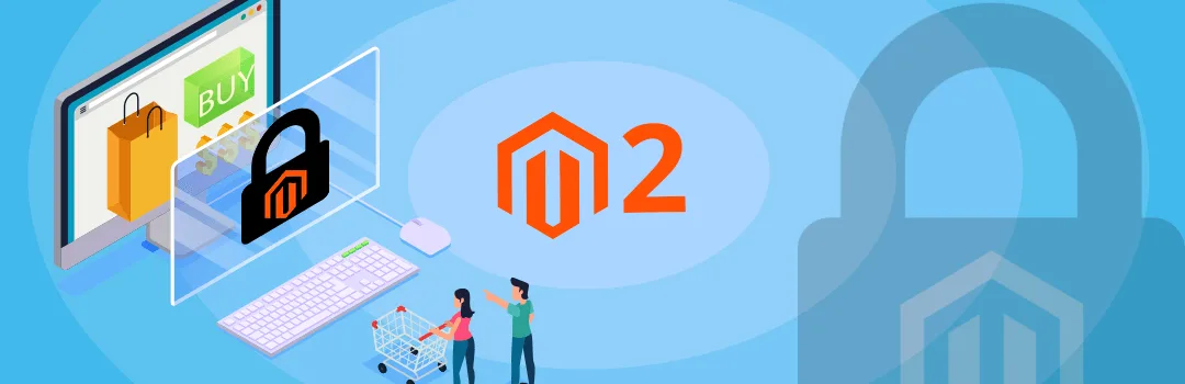 How to secure Magento 2 online stores