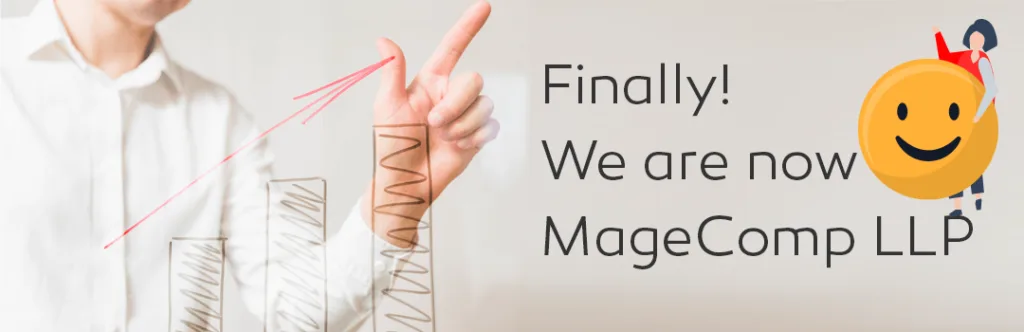 Finally We are now MageComp LLP