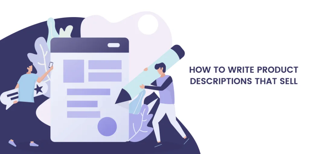 How to Write Product Descriptions That Sell
