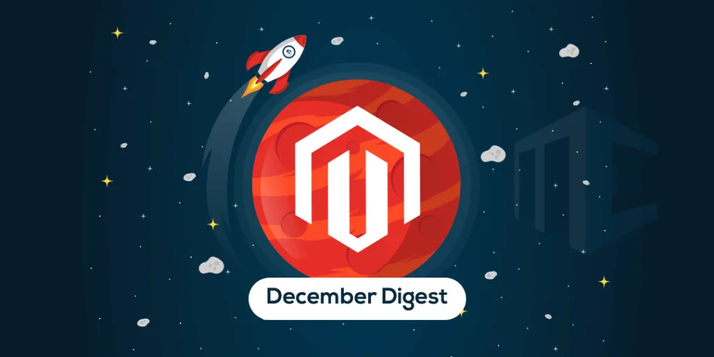 Magento Extension New Release Updates highlight December Digest