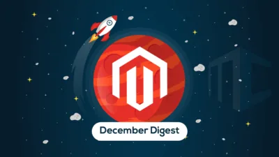 Magento Extension New Release Updates highlight December Digest