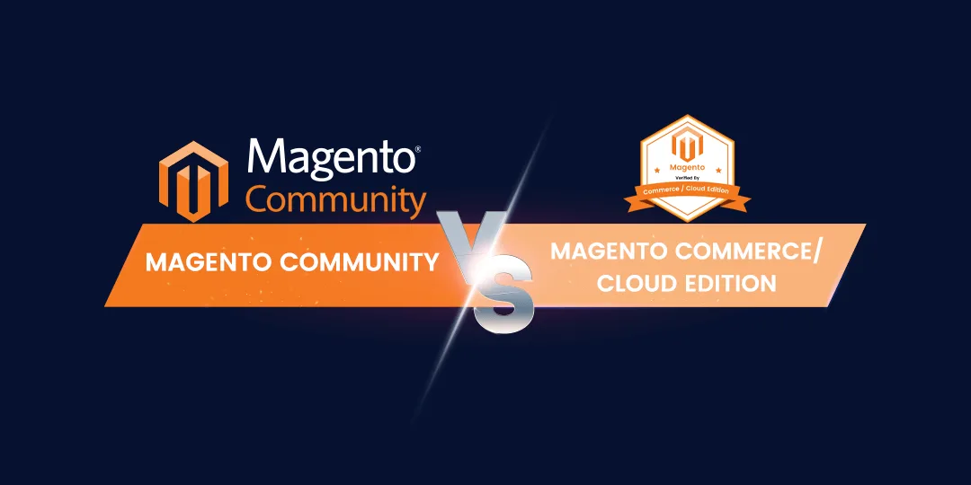 Magento community vs Magento commercecloud edition