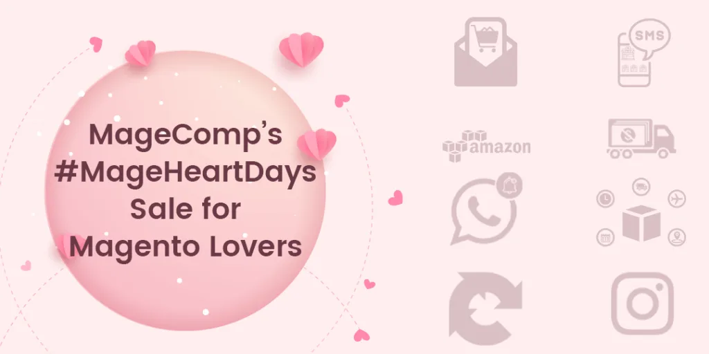 MageComps MageHeartDays Sale for Magento Lovers