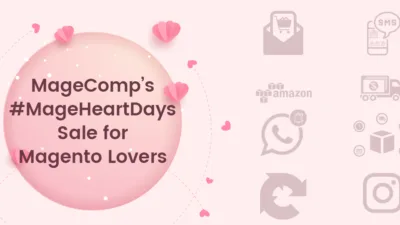 MageComps MageHeartDays Sale for Magento Lovers