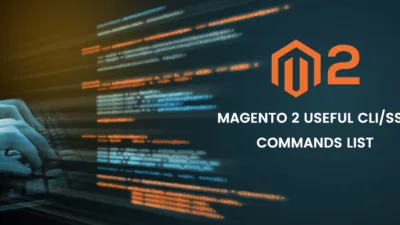 Magento 2 Useful CLI SSH Commands List