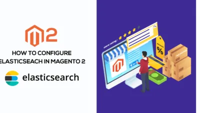 How To Configure Elasticseach in Magento 2