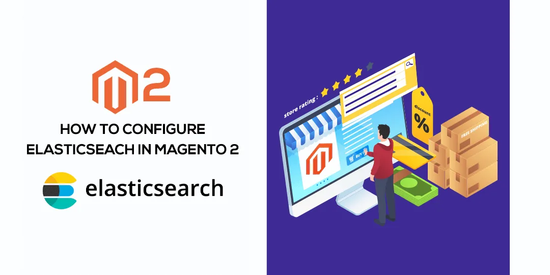 How To Configure Elasticseach in Magento 2