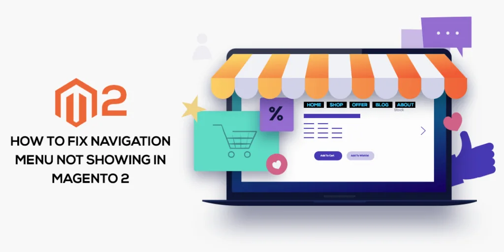 How to Fix Navigation Menu Not Showing In Magento 2