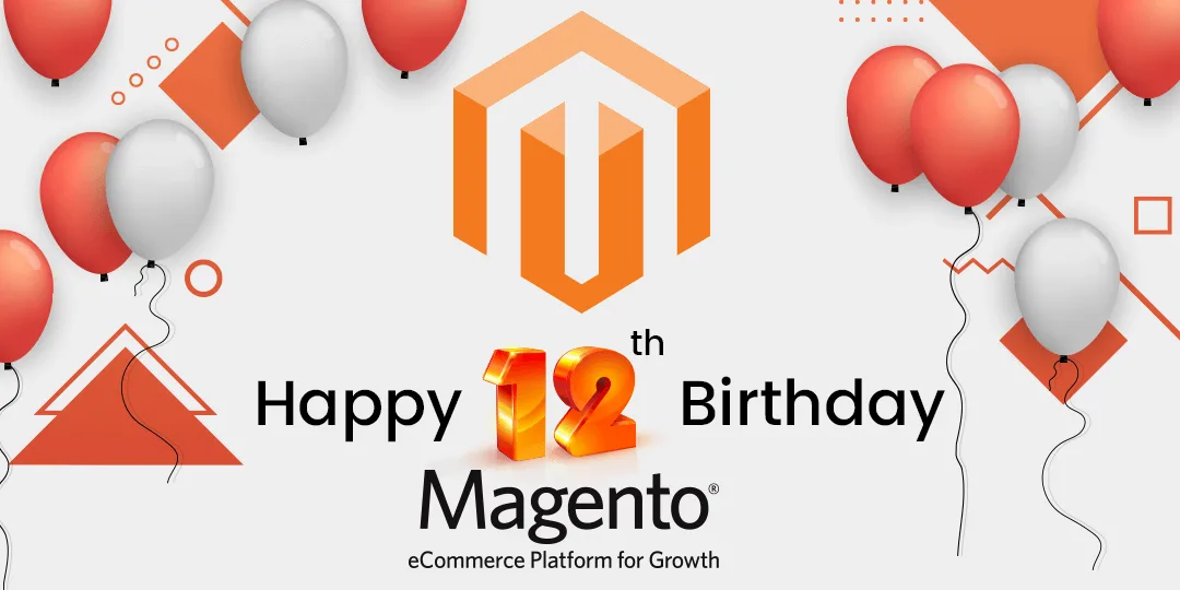 Magento Birthday 12th