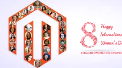 International Women's Day | Women In Magento