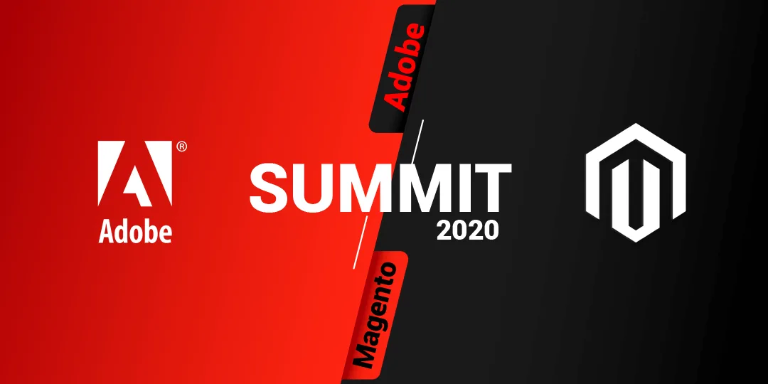 Adobe Summit 2020 Recap Major Highlights on Magento