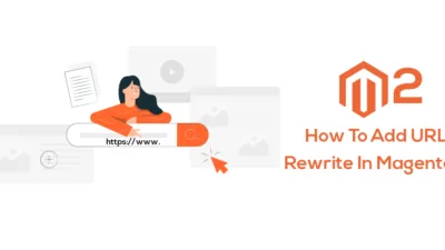 How To Add URL Rewrite In Magento 2