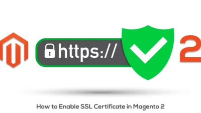 How to Enable SSL Certificate in Magento 2