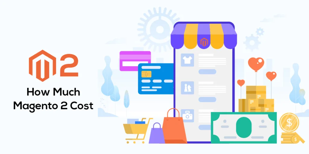 How Much Magento 2 Cost