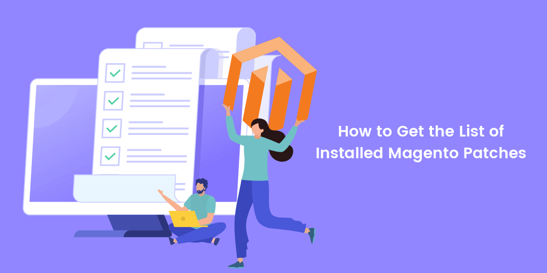 How to Get the List of Installed Magento 2 Patches LaptrinhX