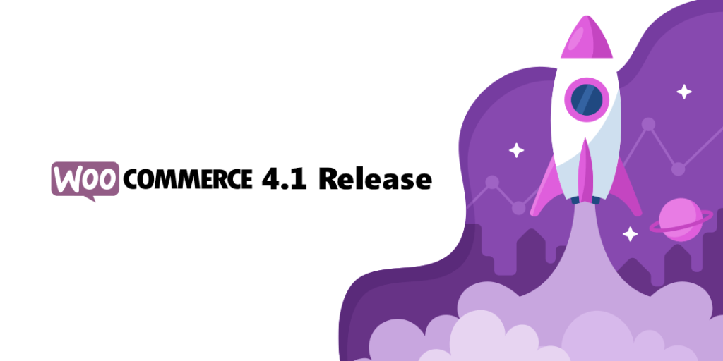 WooCommerce 4.1 Release: Explore All You Need to Know | LaptrinhX