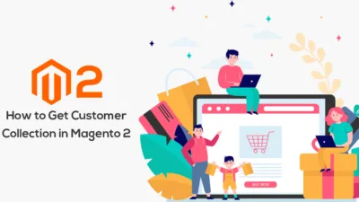 How to Get Customer Collection in Magento 2