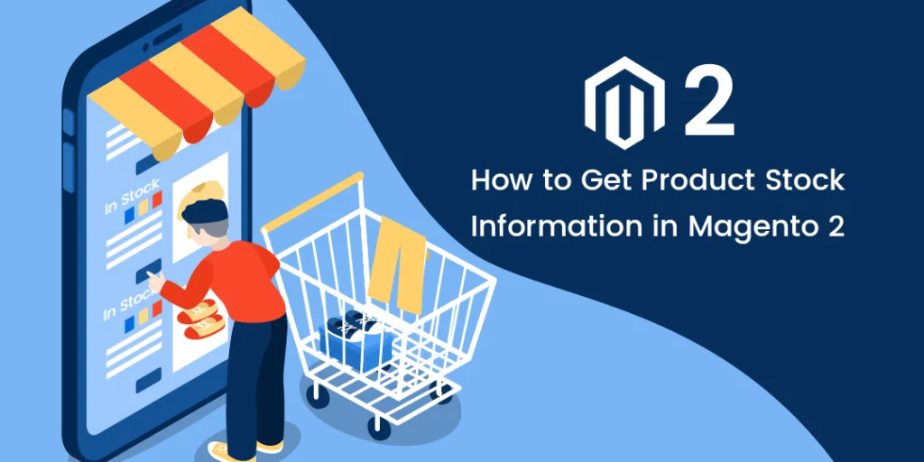 How to Get Product Stock Information in Magento 2