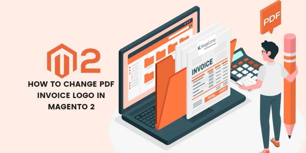 How to Change PDF Invoice Logo in Magento 2