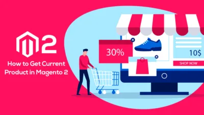 How to Get Current Product in Magento 2