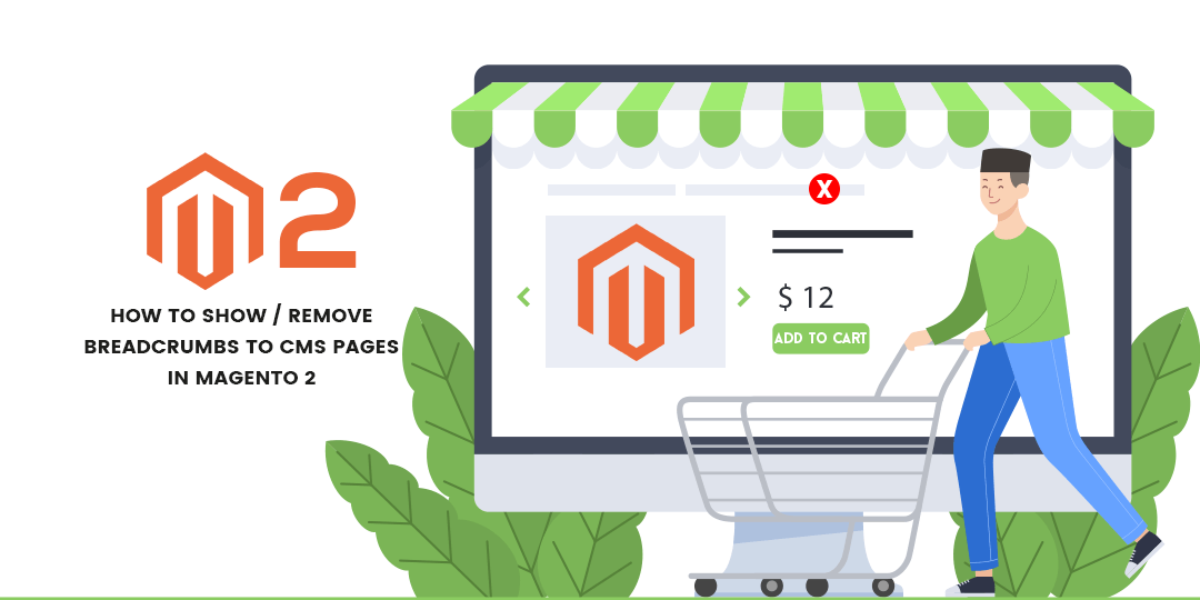 How to Show Remove Breadcrumbs to CMS Pages in Magento 2