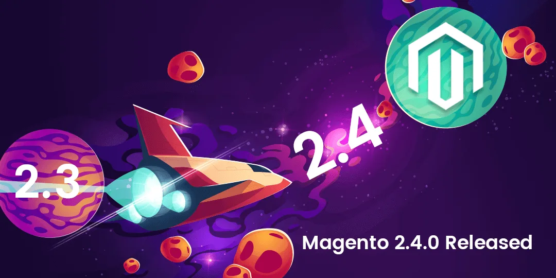 Magento 2.4.0 Released