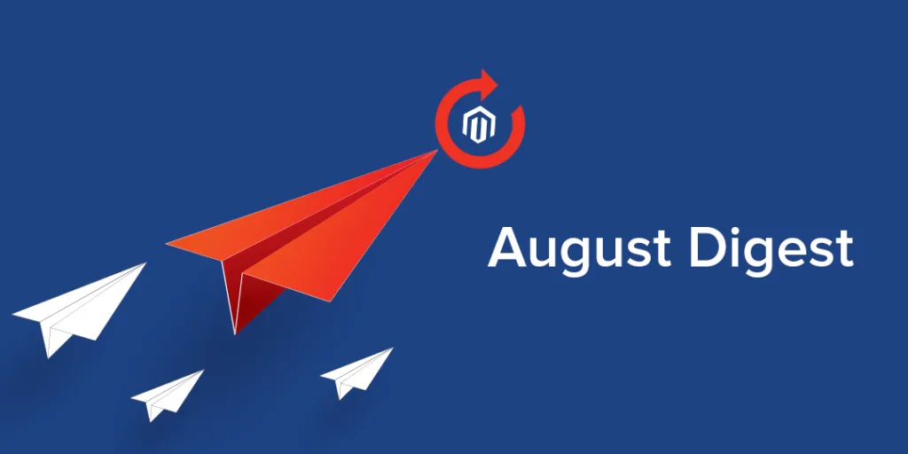 Magento 2 Extensions Digest August 2020 (New Release & Updates)