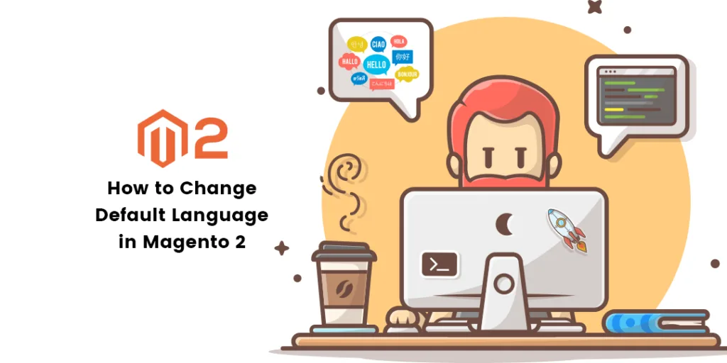 How to Change Default Language in Magento 2