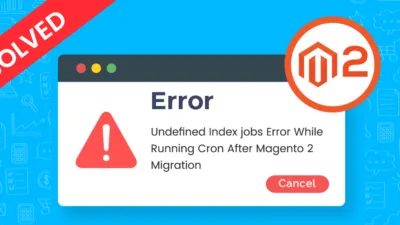 Undefined Index jobs Error While Running Cron After Magento 2 Migration