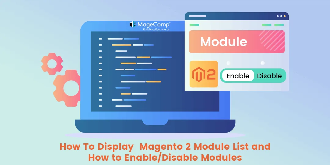 How To Display Magento 2 Module List and How to Enable Disable Modules