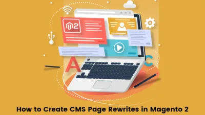 How to Create CMS Page Rewrites in Magento 2