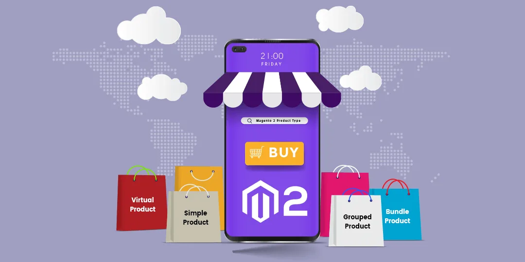 Magento 2 Product Types All You Need to Know Guide