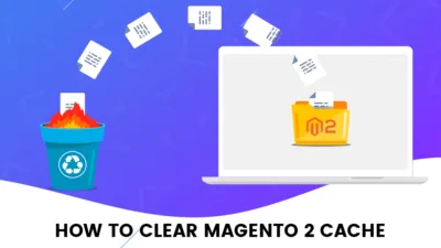 How to Clear Magento 2 Cache