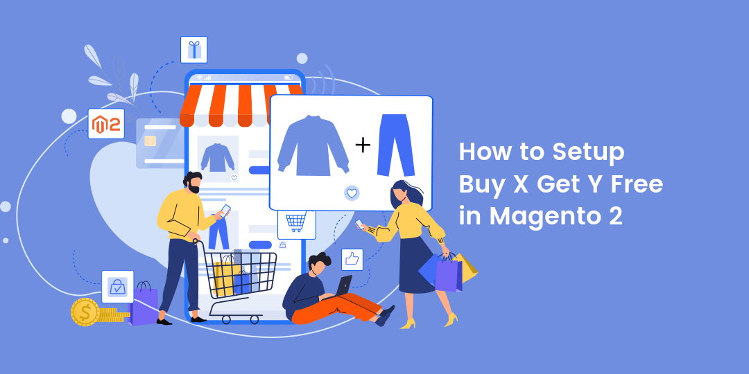 How to Setup Buy X Get Y Free in Magento 2