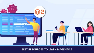 Best Resources to Learn Magento 2 [2020 Update]