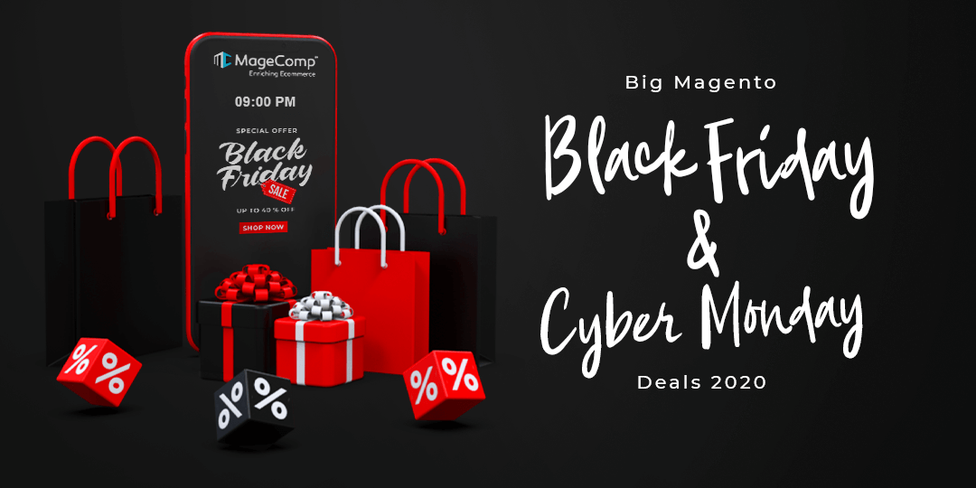 Big Magento Black Friday and Cyber Monday Deals 2020