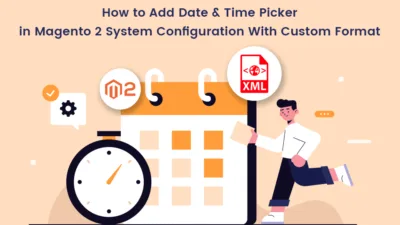 How to Add Date & Time Picker in Magento 2 System Configuration With Custom Format