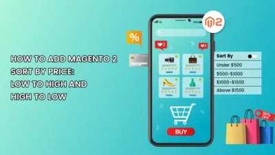 How to Add Magento 2 Sort By Price- Low to High and High to Low