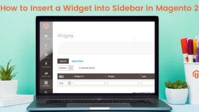 How to Insert a Widget into Sidebar in Magento 2