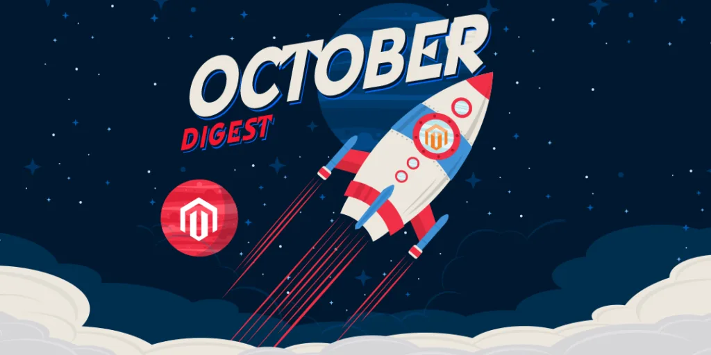 Magento October Digest - 2020