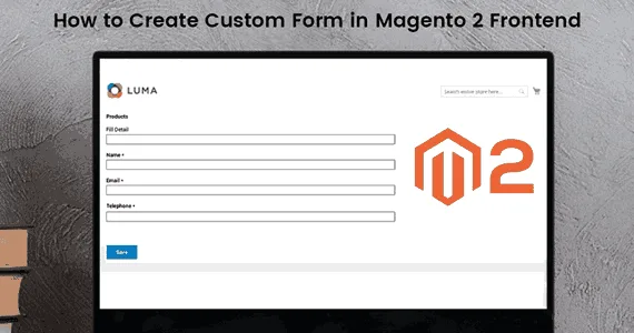 How-to-Create-Custom-Form-in-Magento-2-Frontend