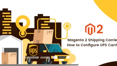 How-to-Configure-UPS-Carrier-Magento-2-Shipping-Carriers