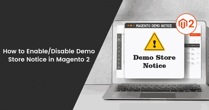 How-to-Enable-Disable-Demo-Store-Notice-in-Magento-2