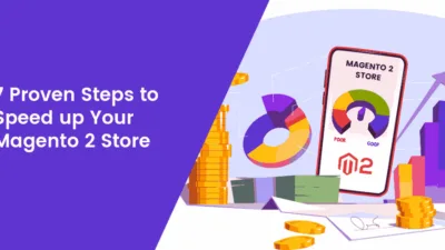 7-Proven-Steps-to-Speed-up-Your-Magento-2-Store