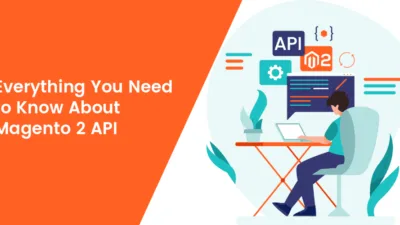 Everything-You-Need-to-Know-About-Magento-2-API