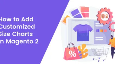 How-to-Add-Customized-Size-Charts-in-Magento-2